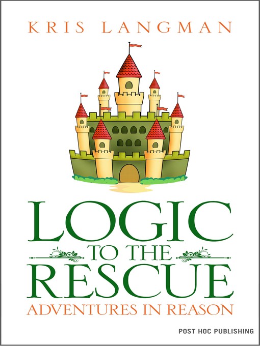 Title details for Logic to the Rescue by Kris Langman - Available